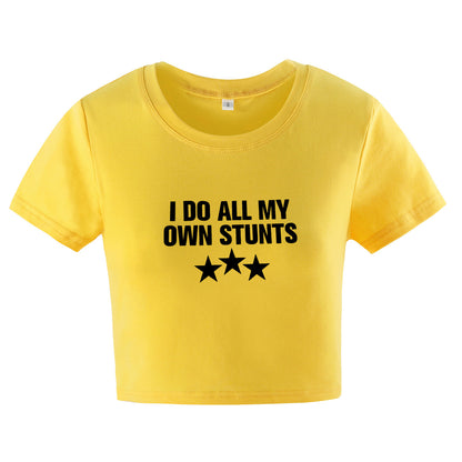 Women Clothing I Do All My Own Stunts Letter Graphic Printing Navel-Exposed Short Short Sleeve T shirt Women