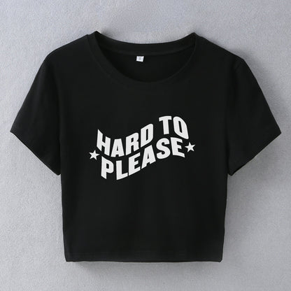 Street Hipster Hard to Please Print Cropped Short Short Sleeve T shirt Women