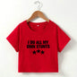 Women Clothing I Do All My Own Stunts Letter Graphic Printing Navel-Exposed Short Short Sleeve T shirt Women