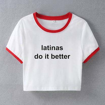 Latinas Do It Better Street Internet Famous Trendy Short Slim Fit Short Sleeve Summer