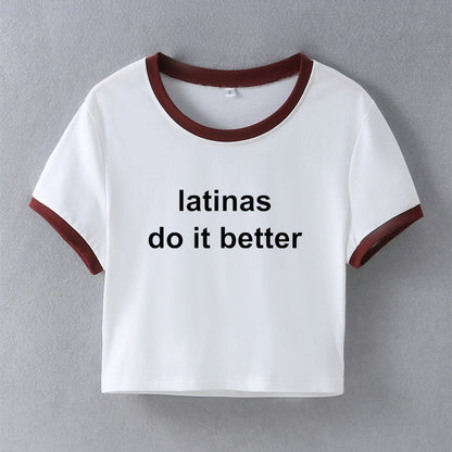 Latinas Do It Better Street Internet Famous Trendy Short Slim Fit Short Sleeve Summer